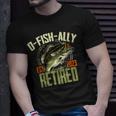 O-Fish-Ally Retired Since 2023 Retirement Fishing For Men Retirement Funny Gifts Unisex T-Shirt Gifts for Him