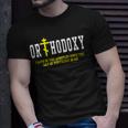 Orthodoxy Faith Of The Apostles Since The Day Of Pentecost Unisex T-Shirt Gifts for Him
