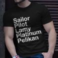 Pen Makers Unisex T-Shirt Gifts for Him
