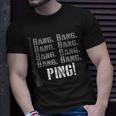 Ping Garand M1 Wwii Ww2 Us Army 30-06 Bang Battle Rifle T-Shirt Gifts for Him