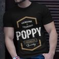 Poppy Grandpa Gift Genuine Trusted Poppy Quality Unisex T-Shirt Gifts for Him