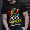 Proud Uncle Of A Class Of 2023 5Th Grade Graduate Unisex T-Shirt Gifts for Him