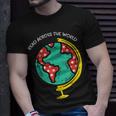 Read Across The World Globe Book Lover Bookworm Librarian Unisex T-Shirt Gifts for Him