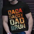 Retro Dada Daddy Dad Bruh Fathers Day Vintage Funny Father Unisex T-Shirt Gifts for Him