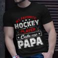 Retro My Favorite Hockey Player Calls Me Papa Fathers Day Unisex T-Shirt Gifts for Him