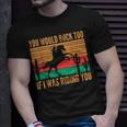 Riding Rodeo Cowgirl Horse Retro Sexy Cowgirls Funny Western Unisex T-Shirt Gifts for Him