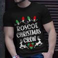 Roscoe Name Gift Christmas Crew Roscoe Unisex T-Shirt Gifts for Him
