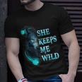 She Keeps Me Wild - He Keeps Me Safe Couple Wolves Unisex T-Shirt Gifts for Him