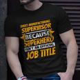 Sheet Manufacturing Supervisor Humor T-Shirt Gifts for Him
