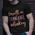 Smooth As Tennessee Whiskey Bride Bridesmaid Bridal Cowgirl Gift For Womens Unisex T-Shirt Gifts for Him
