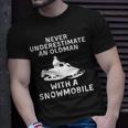 Snowmobile Never Underestimate An Old Man Winter Sports T-Shirt Gifts for Him