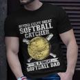 Softball Catcher Dad Pitcher Fastpitch Coach Fathers Day Unisex T-Shirt Gifts for Him