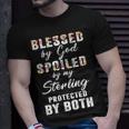 Sterling Name Gift Blessed By God Spoiled By My Sterling V2 Unisex T-Shirt Gifts for Him