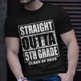 Straight Outta 5Th Grade Class 2023 Graduation Fifth Grade Unisex T-Shirt Gifts for Him