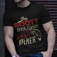 This Booty Belongs To A Crazy Biker Funny Biker Unisex T-Shirt Gifts for Him