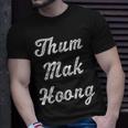 Thum Mak Hoong Laos Thai Papaya Salad T-Shirt Gifts for Him