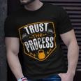 Trust The Process Motivational Quote Gym Workout Graphic Unisex T-Shirt Gifts for Him