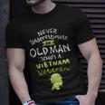 Never Underestimate An Old Man Who's A Vietnam Veteran T-Shirt Gifts for Him