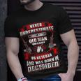 Never Underestimate An Old Us Veteran Born In December T-Shirt Gifts for Him