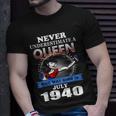 Never Underestimate A Queen Born In July 1940 T-Shirt Gifts for Him