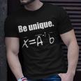 Be Unique Linear Algebra T-Shirt Gifts for Him