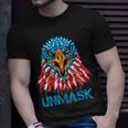 Unmask Usa 4Th Of July Eagle -On Back No More Mask 4 Of July Unisex T-Shirt Gifts for Him