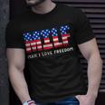 Usa Milf Damn I Love Freedom Funny Patriotic 4Th Of July Patriotic Funny Gifts Unisex T-Shirt Gifts for Him