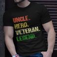 Veteran Vets Uncle Hero Veteran Legend Veterans Unisex T-Shirt Gifts for Him