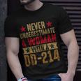 Women With Dd214 Female Veterans Day Gift 40 Unisex T-Shirt Gifts for Him