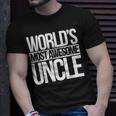 Worlds Most Awesome Uncle New Uncles To Be Unisex T-Shirt Gifts for Him