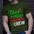 Friday Shopping Crew Christmas Black Shopping Family Group T-Shirt Gifts for Him