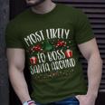 Most Likely To Boss Santa Around Christmas Family Matching T-Shirt Gifts for Him