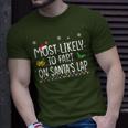 Most Likely To Fart On Santa's Lap Family Christmas Holiday T-Shirt Gifts for Him