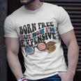 Born Free But Now Im Expensive 4Th Of July Toddler Boy Girl Unisex T-Shirt Gifts for Him