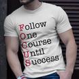 Focus - Red - Motivational Entrepreneur Acronym Unisex T-Shirt Gifts for Him