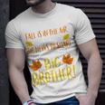 Kids Big Brother Fall Pregnancy Announcement Autumn Baby 2 Unisex T-Shirt Gifts for Him