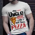 Kids My Uncle Loves Me More Than Pizza Lover Gift For Girls Boys Unisex T-Shirt Gifts for Him