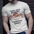 Making Spirits Bright Keeping Faces Tight Santa Christmas T-Shirt Gifts for Him