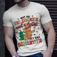 Retro Why Did Cookies Need A Dentist Christmas Crew T-Shirt Gifts for Him