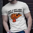 Shrimp Seafood Just A Boy Who Loves Shrimps T-Shirt Gifts for Him
