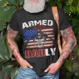 Armed And Dadly Funny 2023 Deadly Father For Fathers Day Unisex T-Shirt Gifts for Old Men