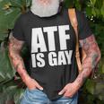 Atf Is Gay Unisex T-Shirt Gifts for Old Men