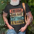 Awesome Dads Have Tattoos And Beards Vintage Fathers Day Men Unisex T-Shirt Gifts for Old Men
