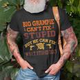 Big Grampie Cant Fix Stupid Fix What Stupid Does Unisex T-Shirt Gifts for Old Men