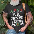 Bill Name Gift Christmas Crew Bill Unisex T-Shirt Gifts for Old Men
