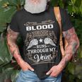 Blood Name Gift Blood Blood Runs Through My Veins Unisex T-Shirt Gifts for Old Men