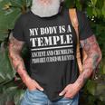My Body Is A Temple Ancient And Crumbling Probably Cursed T-Shirt Gifts for Old Men
