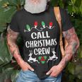Call Name Gift Christmas Crew Call Unisex T-Shirt Gifts for Old Men