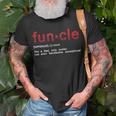 Cool Fun Uncle Fun Cle Like A Dad Definition Uncle Gifts Funny Gifts For Dad Unisex T-Shirt Gifts for Old Men