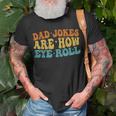 Dad Jokes Are How Eye Roll Funny Daddy 2023 Fathers Day Unisex T-Shirt Gifts for Old Men